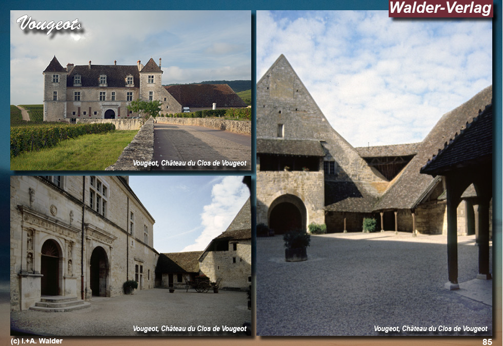 Reiseführer Vougeot - Region Burgund / Bourgogne - Frankreich
