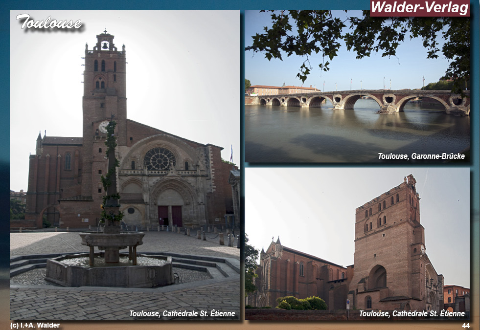 Reiseführer Toulouse - Region Midi-Pyrénées - Frankreich