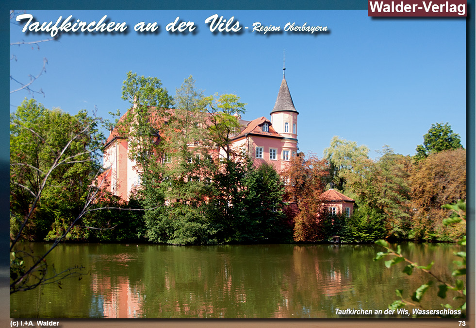 Reiseführer Taufkirchen an der Vils - Region Oberbayern 