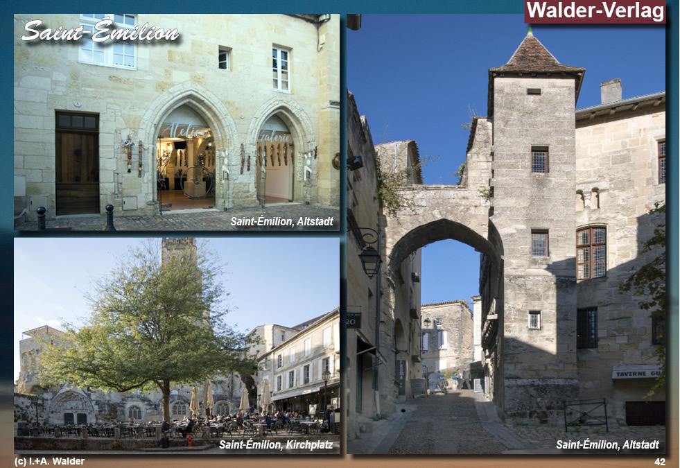 Reiseführer Saint Émilion - Region Aquitanien - Frankreich