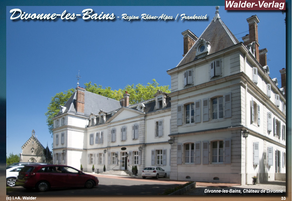 Reiseführer 'Sehenswertes in der Region Rhône-Alpes - Divonne-les-Bains