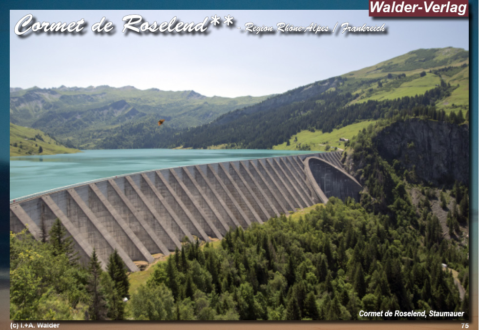 Reiseführer 'Sehenswertes in der Region Rhône-Alpes - Cormet de Roselend 
