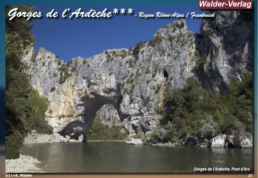 Reiseführer 'Sehenswertes in der Region Rhône-Alpes - Gorges de l'Ardèche