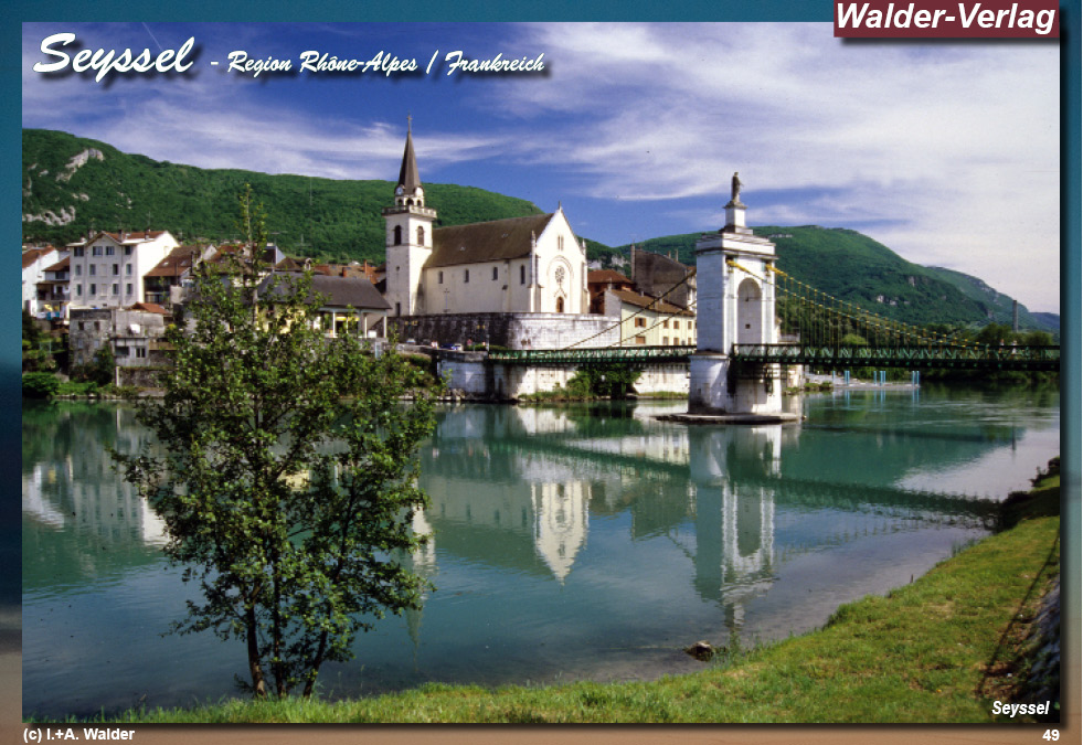 Reiseführer 'Sehenswertes in der Region Rhône-Alpes - Seyssel