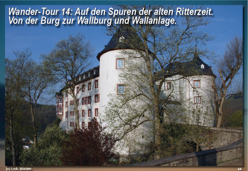 Reiseführer Wander-Tour 14 - Auf den Spuren der alten Ritterzeit - Von der Burg zur Wallburg und Wallanlage 