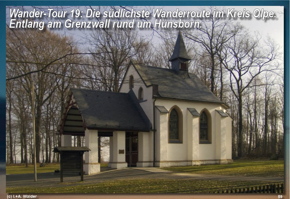 Reiseführer Wander-Tour 19 - Die südlichste Wanderroute im Kreis Olpe - Entlang am Grenzwall rund um Hünsborn 