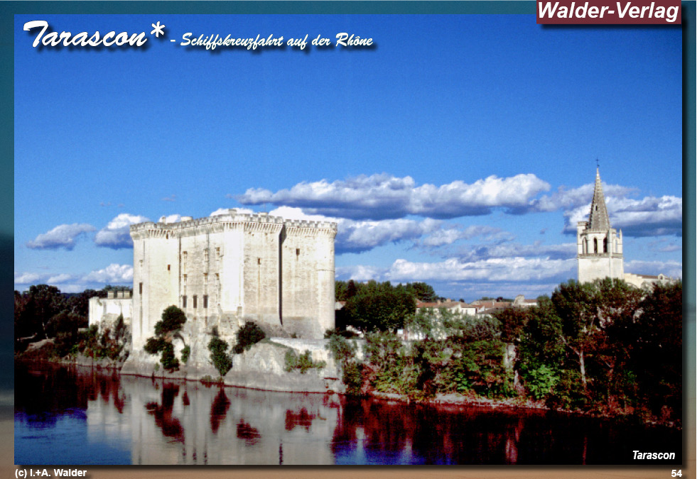 Reiseführer Rhône - Tarascon