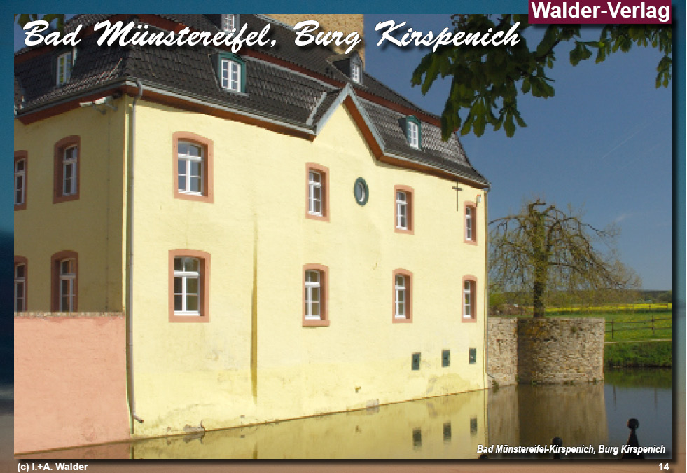 Reiseführer Burgen und Schlösser in der Region Bonn - Bad Münstereifel, Burg Kirspenich