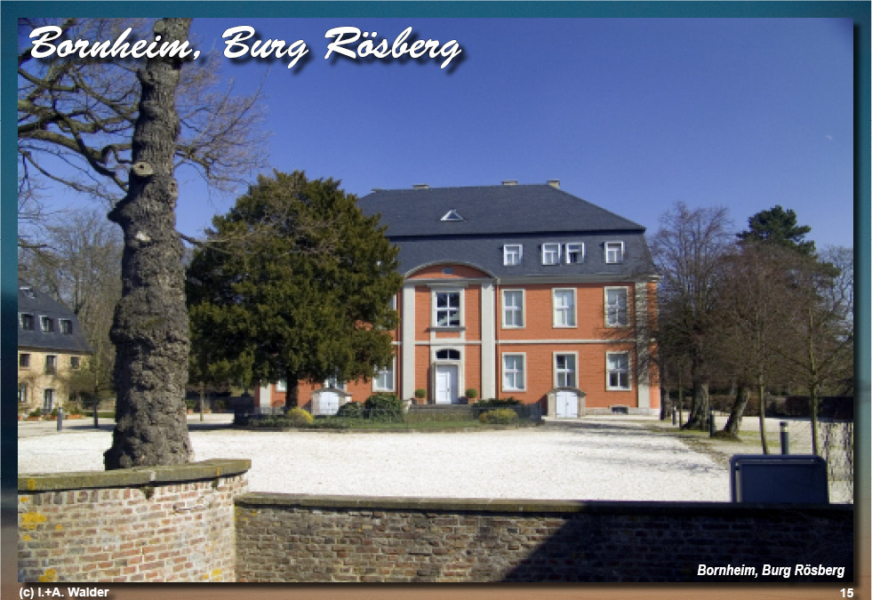 Reiseführer Burgen und Schlösser in der Region Bonn - Bornheim, Burg Rösberg