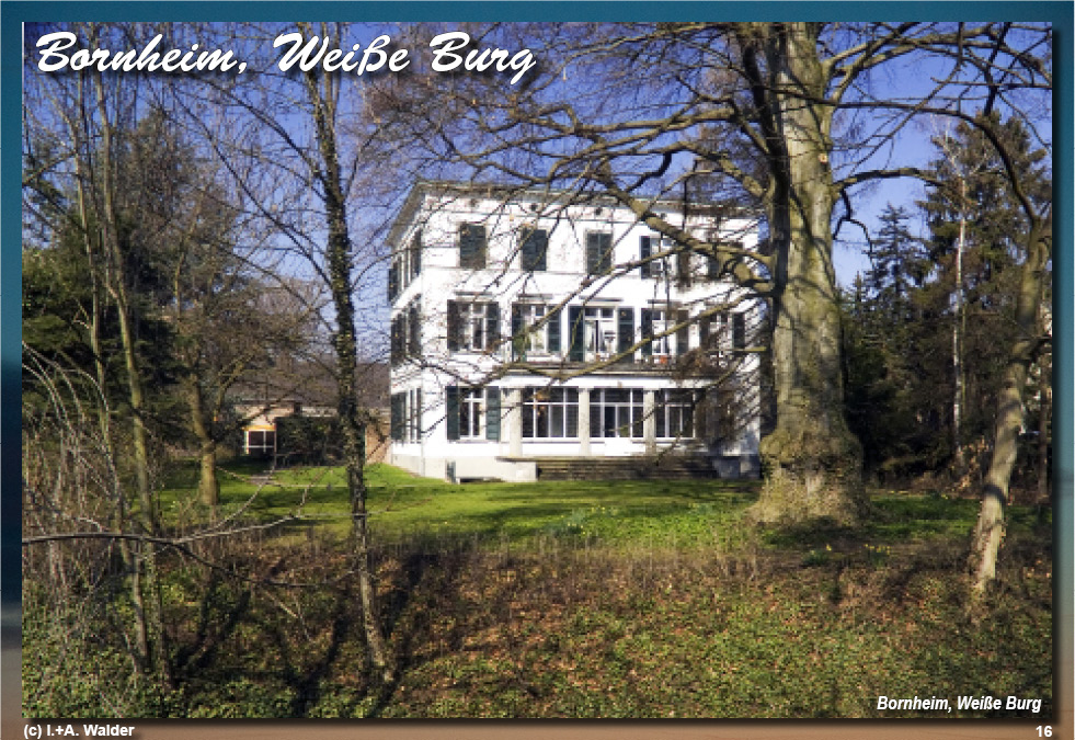 Reiseführer Burgen und Schlösser in der Region Bonn - Bornheim, Weiße Burg