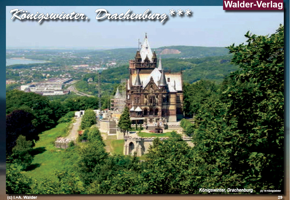 Reiseführer Burgen und Schlösser in der Region Bonn - Königswinter - Drachenburg