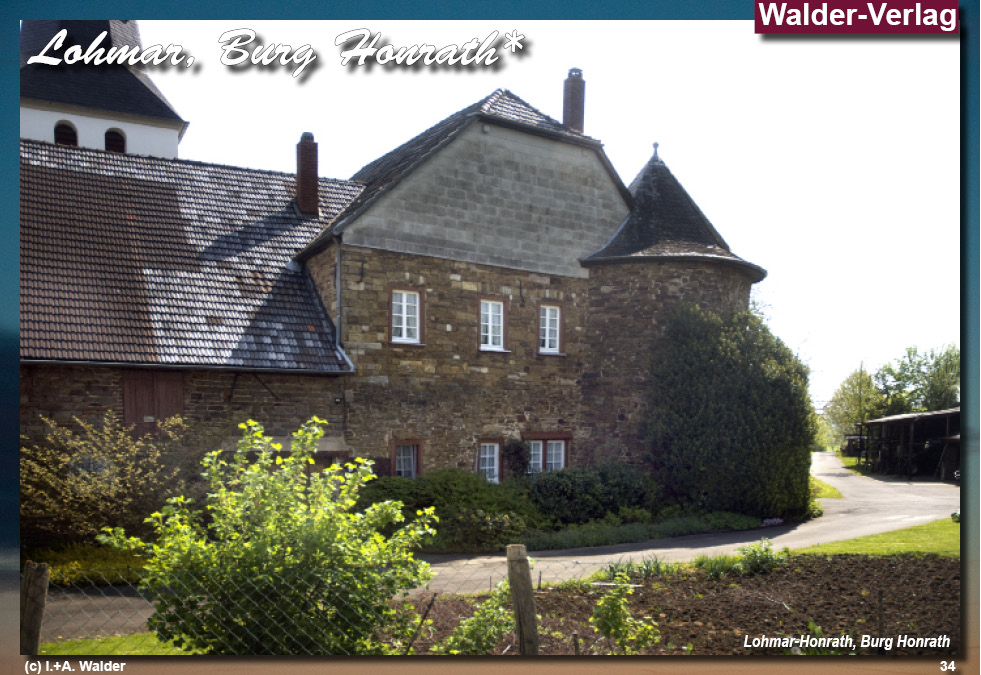 Reiseführer Burgen und Schlösser in der Region Bonn - Lohmar, Burg Honrath