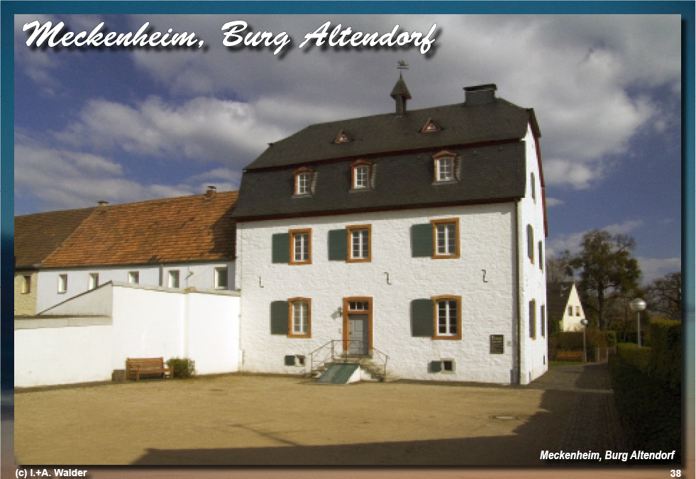 Reiseführer Burgen und Schlösser in der Region Bonn - Meckenheim, Burg Altendorf