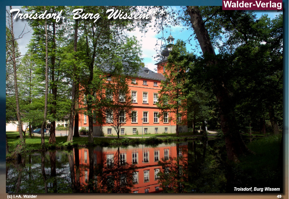 Reiseführer Burgen und Schlösser in der Region Bonn - Troisdorf, Burg Wissem