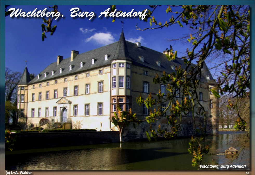 Reiseführer Burgen und Schlösser in der Region Bonn - Wachtberg, Burg Adendorf