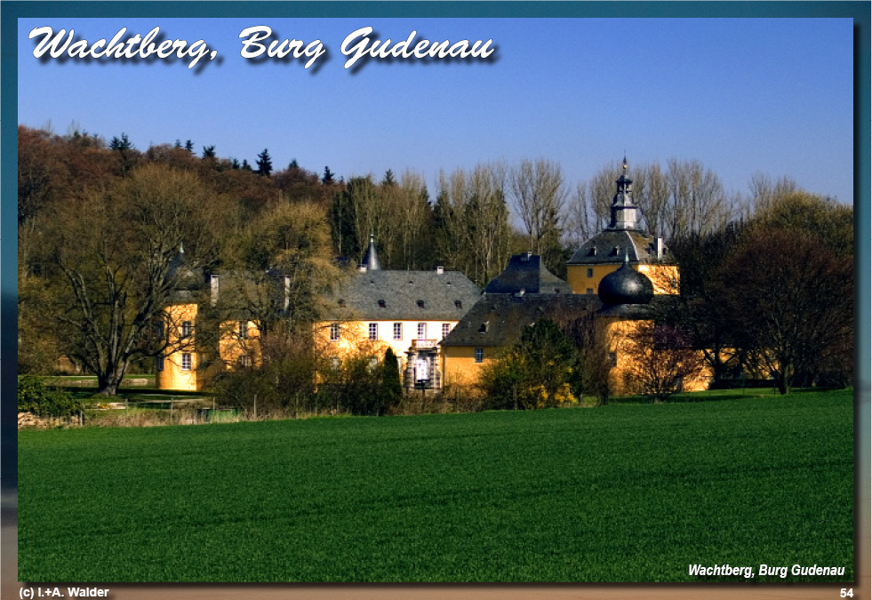 Reiseführer Burgen und Schlösser in der Region Bonn - Wachtberg, Burg Gudenau
