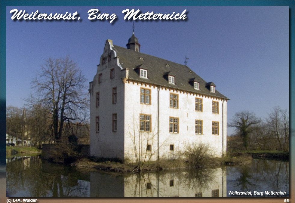 Reiseführer Burgen und Schlösser in der Region Bonn - Weilerswist, Burg Metternich