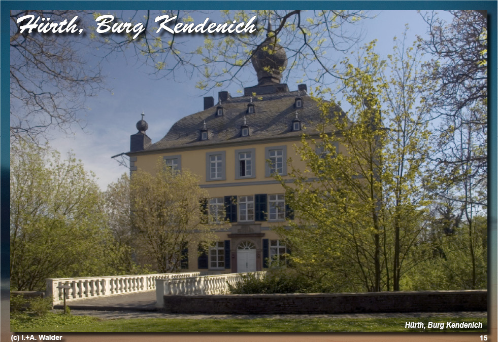 Reiseführer Burgen und Schlösser in der Region Köln - Hürth, Burg Kendencih