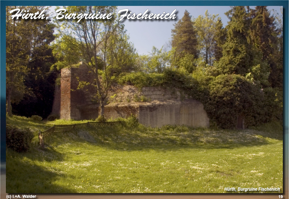 Reiseführer Burgen und Schlösser in der Region Köln - Hürth, Burgruine Fischenich