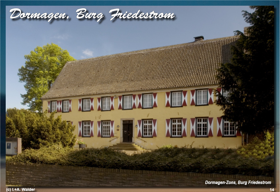 Dormagen, Burg Friedestrom 