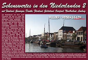 Walder-Verlag Reisetipps-Europa Niederlande 2 - Friesland, Groningen, Drenthe, Flevoland, Gelderland, Overijssel, Nordbrabant, Limburg