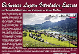 Reiseführer Luzern-Interlaken-Express und Luzern-Engelberg-Express