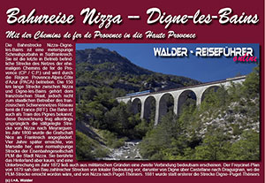 Reiseführer Mit dem 'Train des Pignes' von Nizza nach Digne-les-Bains