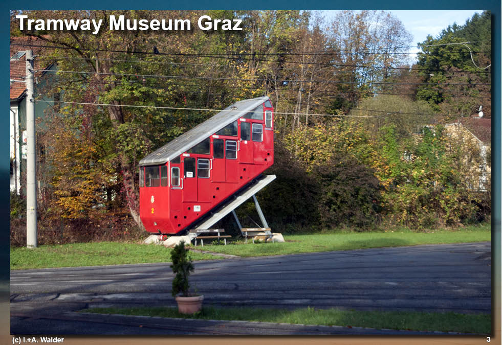 Eisenbahnmagazin Tramway Museum Graz