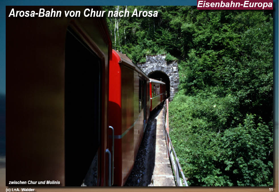 Rhätische Bahn - Arosabahn - von Chur nach Arosa