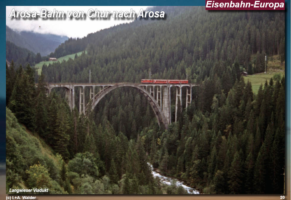Rhätische Bahn - Arosabahn - von Chur nach Arosa