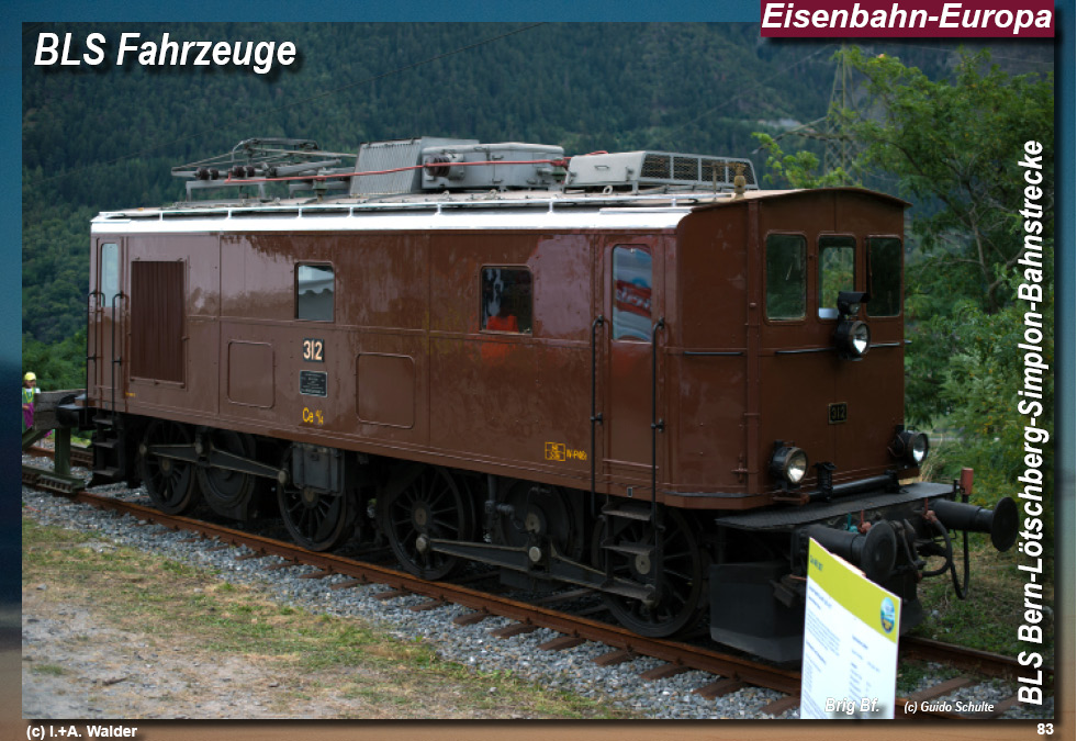 BLS Bahnstrecke Bern-Lötschberg-Simplon- Lokomotiven und Wagen