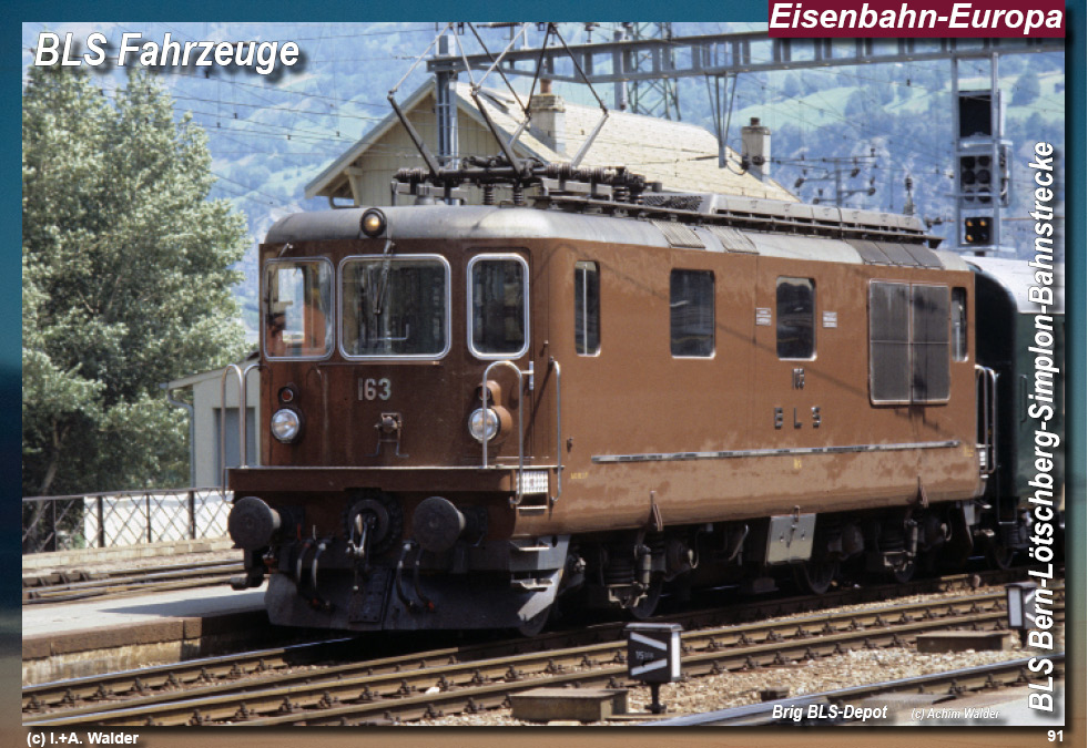 BLS Bahnstrecke Bern-Lötschberg-Simplon- Lokomotiven und Wagen
