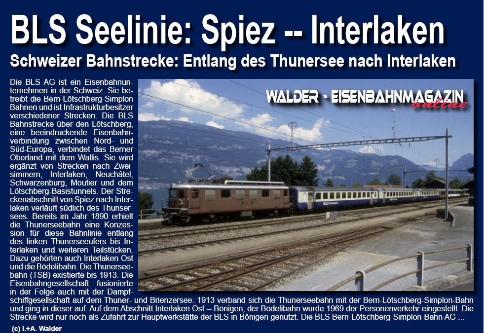 BLS Bahnstrecke Seelinie Spiez -- Interlaken