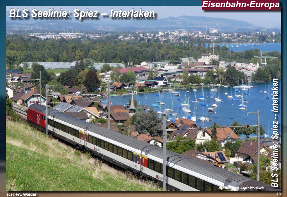 BLS Bahnstrecke Seelinie Spiez -- Interlaken