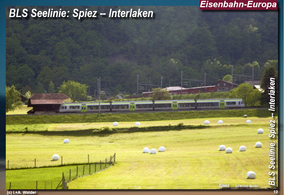 BLS Bahnstrecke Seelinie Spiez -- Interlaken