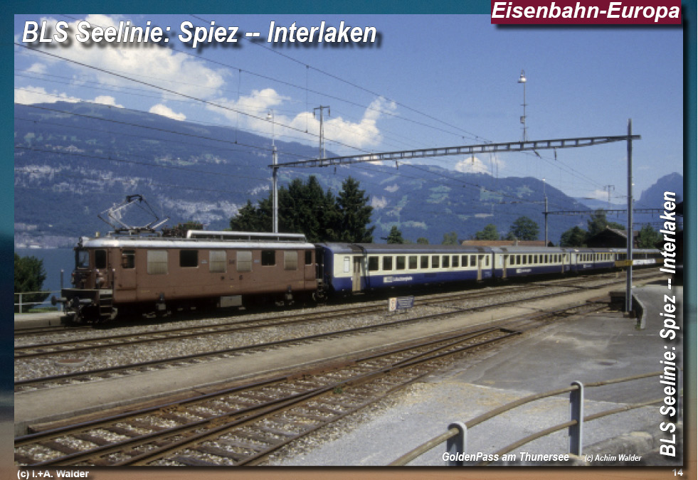 BLS Bahnstrecke Seelinie Spiez -- Interlaken