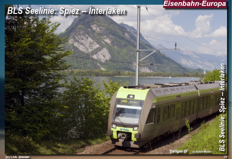 BLS Bahnstrecke Seelinie Spiez -- Interlaken