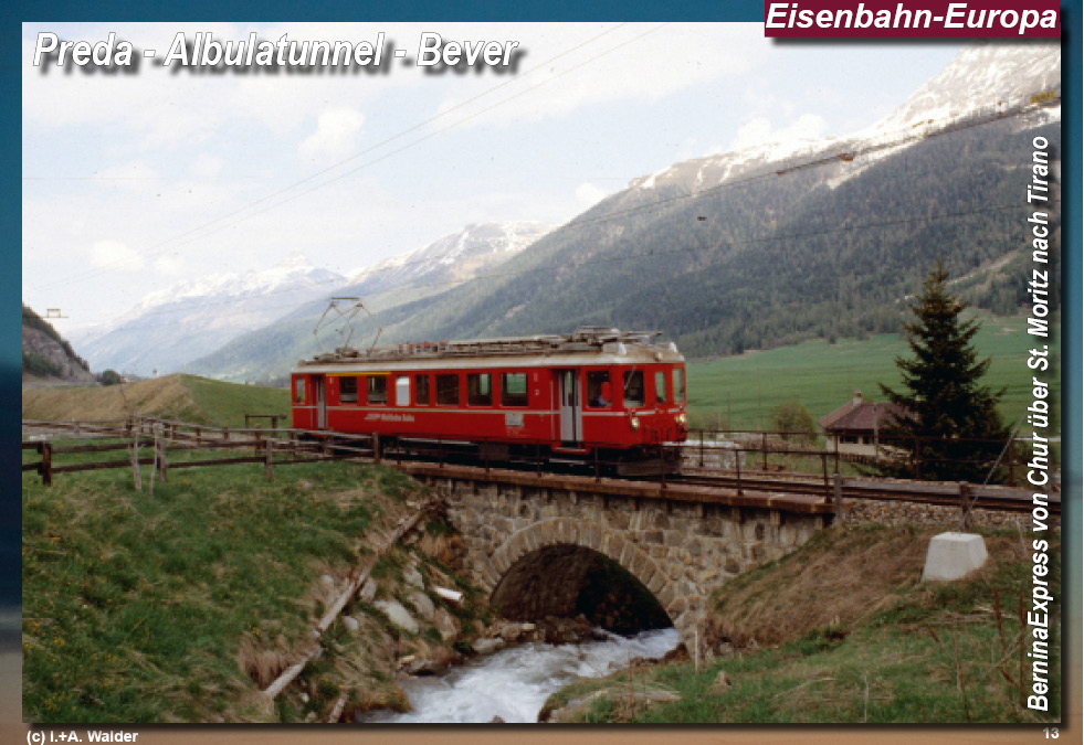 Eisenbahnmagazin Bernina Express von Chur über St. Moritz nach Tirano