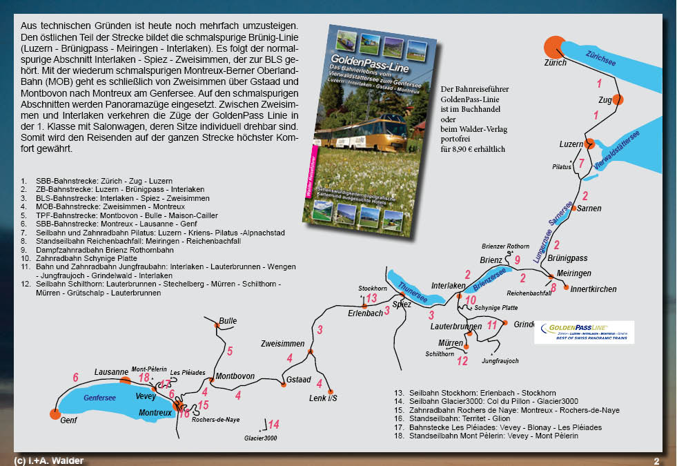 Bahnstrecke GoldenPass-Line von Zürich über Luzern, Interlaken, Spiez, Gstaad und Montreux nach Genf 