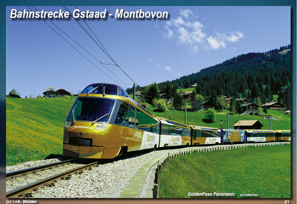 Bahnstrecke GoldenPass-Line von Zürich über Luzern, Interlaken, Spiez, Gstaad und Montreux nach Genf 