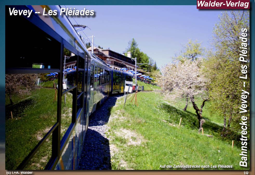 Zahnradbahn Vevey - Les-Pl&eacute;iade