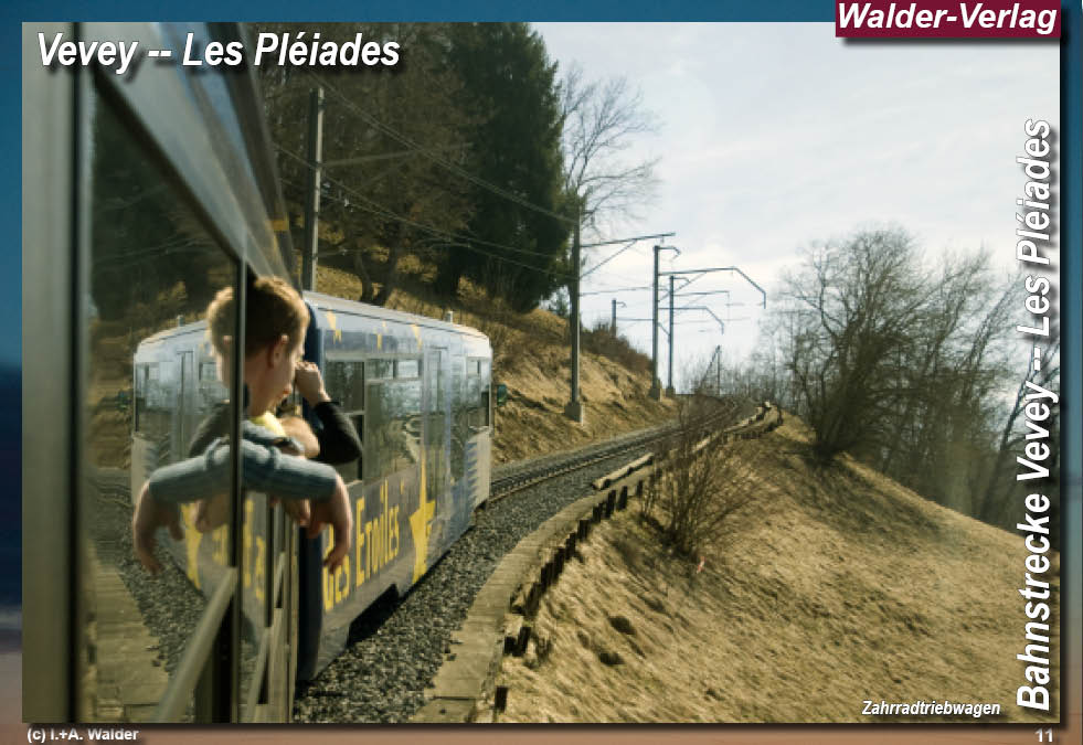 Zahnradbahn Vevey - Les-Pl&eacute;iade