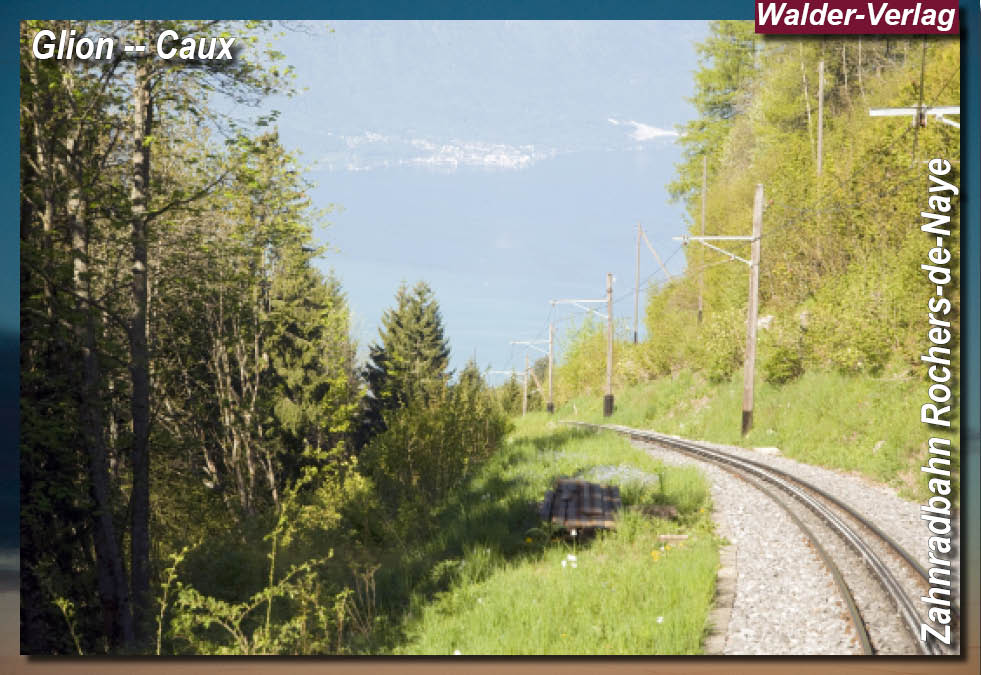 Eisenbahnmagazin CHZahnradbahn Rochers-de-Naye