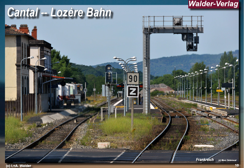 Eisenbahnen in Frankreich - Cantal - Lozère Bahn