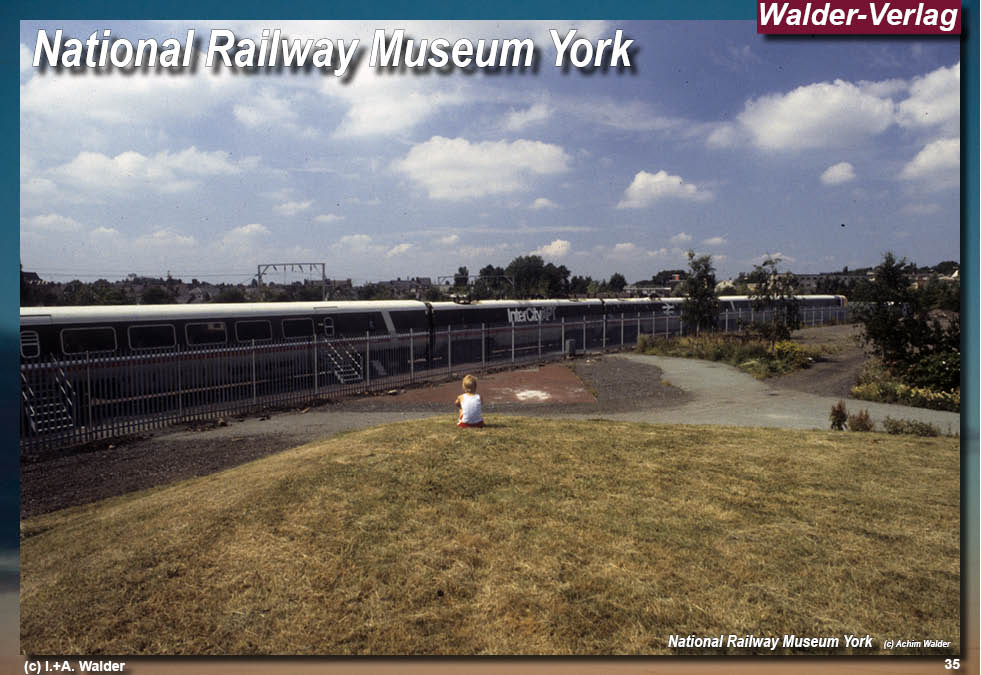 Eisenbahn National Railway Museum York