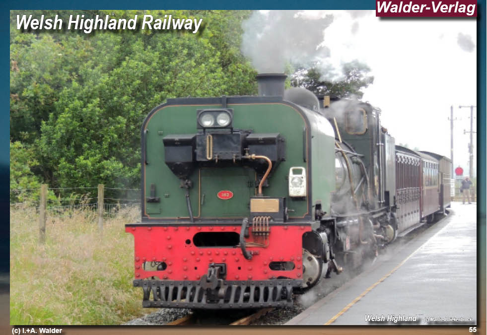 Eisenbahnen in Wales - Welsh Highland Railway