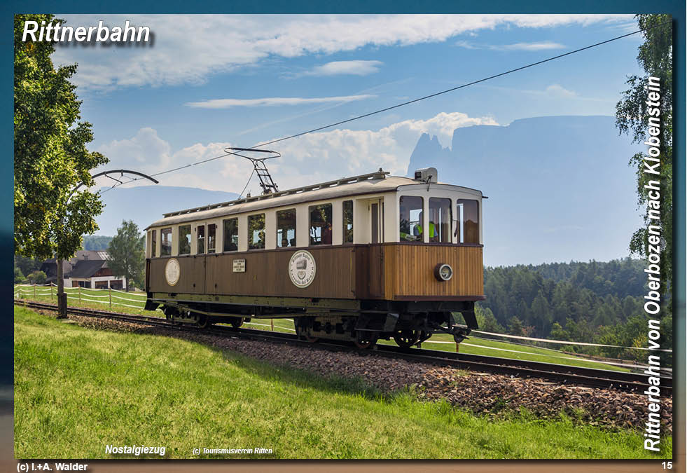 Rittner Bahn in Südtirol
