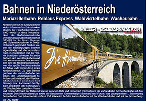 Eisenbahnmagazin Mariazellerbahn, Reblausbahn, Waldvielbahn, Wachaubahn, Schneebergbahn ...