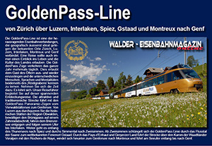GoldenPass-Line: Bahnreise von Zürich - Luzern - Interlaken - Gstaad - Montreux nach Genf