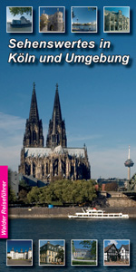 Reiseführer Sehenswertes in Köln und Umgebung - Druck